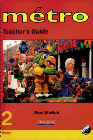 Cover of Metro 2 Rouge Teacher's Guide Euro Edition