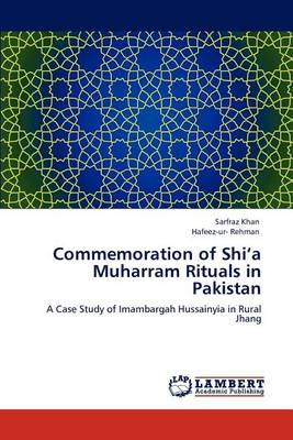 Book cover for Commemoration of Shi'a Muharram Rituals in Pakistan