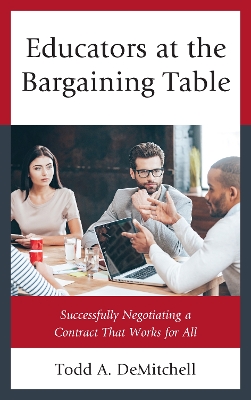 Book cover for Educators at the Bargaining Table