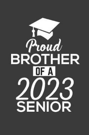 Cover of Proud Brother Of 2023 Senior