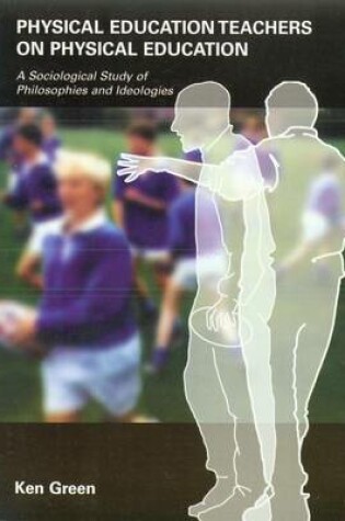 Cover of Physical Education Teachers on Physical Education