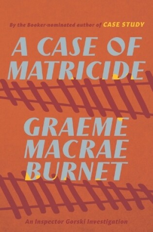 Cover of A Case of Matricide