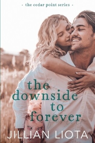 Cover of The Downside to Forever