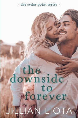 Book cover for The Downside to Forever