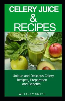 Book cover for Celery Juice & Recipes