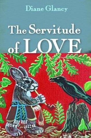 Cover of The Servitude of Love