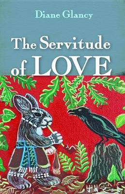 Book cover for The Servitude of Love