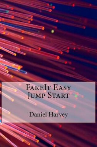 Cover of Fakeit Easy Jump Start