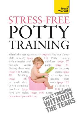 Cover of Stress-Free Potty Training: Teach Yourself