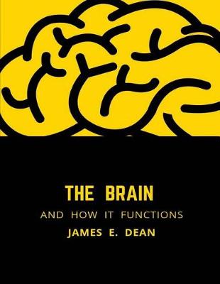 Book cover for The Brain and how it Functions