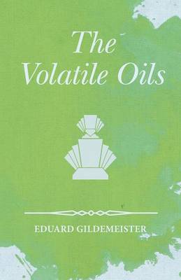 Book cover for The Volatile Oils