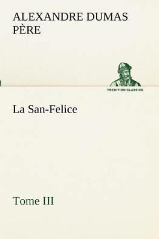 Cover of La San-Felice, Tome III