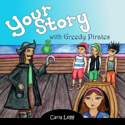 Cover of Your Story with Greedy Pirates