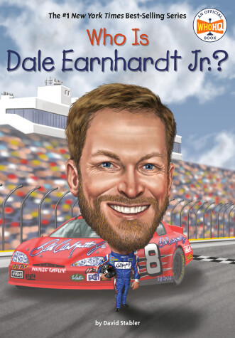Book cover for Who Is Dale Earnhardt Jr.?