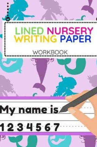 Cover of Lined Nursery Writing Paper