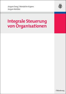 Book cover for Integrale Steuerung Von Organisationen