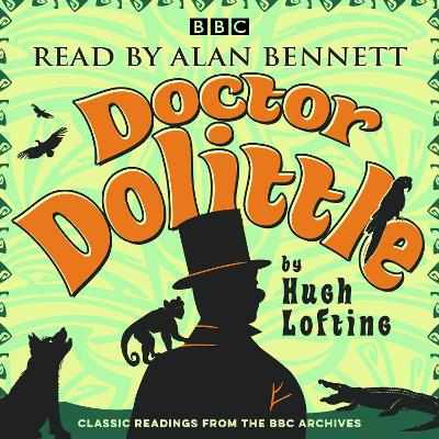 Book cover for Alan Bennett: Doctor Dolittle Stories