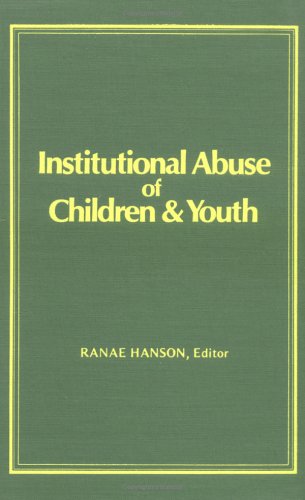 Book cover for Institutional Abuse of Children and Youth