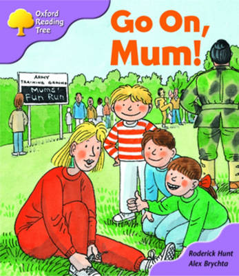 Book cover for Oxford Reading Tree: Stage 1+: More First Sentences: Go on, Mum!