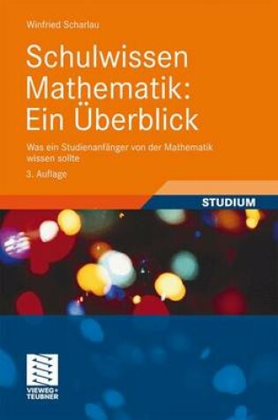 Cover of Schulwissen Mathematik: Ein UEberblick