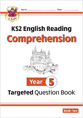 Book cover for KS2 English Year 5 Reading Comprehension Targeted Question Book - Book 2 (with Answers)