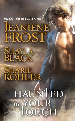 Book cover for Haunted by Your Touch