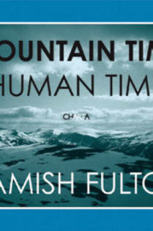 Cover of Mountain Time Human Time