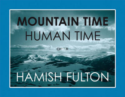 Book cover for Mountain Time Human Time
