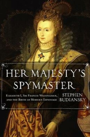 Cover of Her Majesty's Spymaster