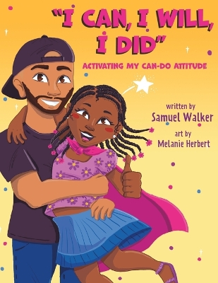 Book cover for I Can, I Will, I Did