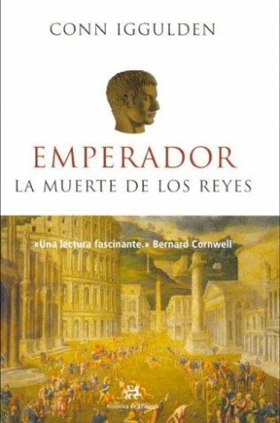 Cover of Emperador, La Muerte de Los Reyes