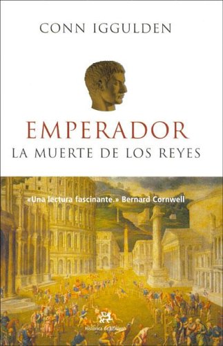 Book cover for Emperador, La Muerte de Los Reyes