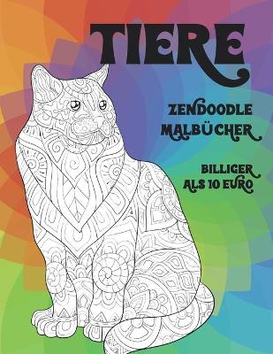 Book cover for Zendoodle Malbucher - Billiger als 10 Euro - Tiere