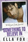 Book cover for Something to Believe In