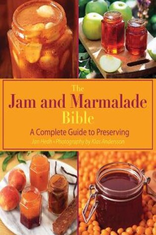 Cover of The Jam and Marmalade Bible