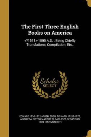 Cover of The First Three English Books on America