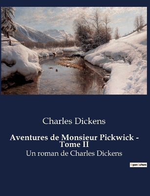 Book cover for Aventures de Monsieur Pickwick - Tome II