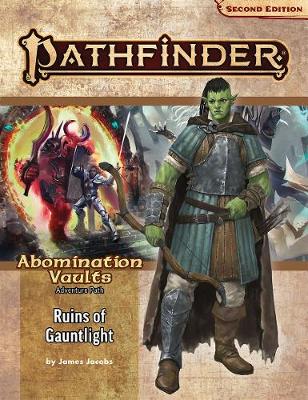 Book cover for Pathfinder Adventure Path: Ruins of Gauntlight (Abomination Vaults 1 of 3) (P2)