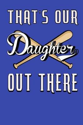 Book cover for That's Our Daughter Out There