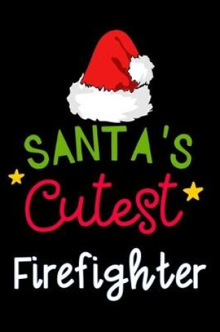 Cover of santa's cutest Firefighter
