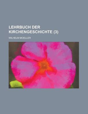 Book cover for Lehrbuch Der Kirchengeschichte (3 )