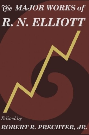 Cover of The Major Works of R. N. Elliott