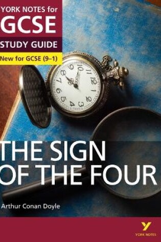 Cover of The Sign of the Four York Notes GCSE English Literature Study Guide - for 2025, 2026 exams