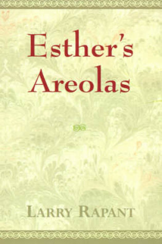 Cover of Esther's Areolas
