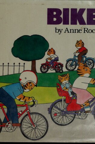 Cover of Rockwell Anne : Bikes (Hbk)