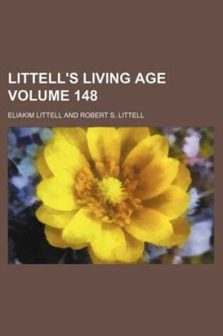 Cover of Littell's Living Age Volume 148