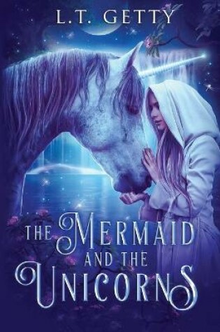 Cover of The Mermaid and the Unicorns