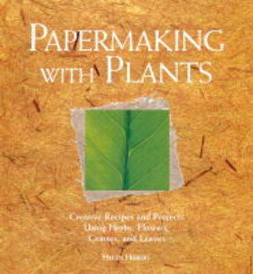 Book cover for Papermaking with Plants