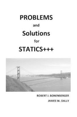 Cover of PROBLEMS and SOLUTIONS for STATICS+++