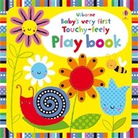 Book cover for Baby's Very First Touchy-Feely Play Book